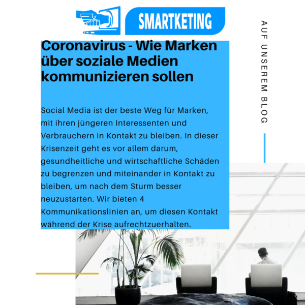 Coronavirus - Wie Marken über soziale Medien kommunizieren sollen Coronavirus - Wie Marken über soziale Medien kommunizieren sollen