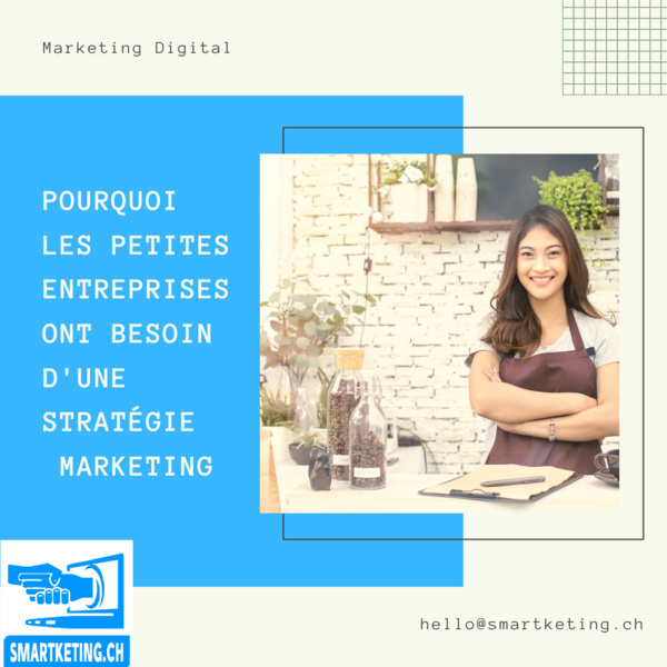 Pourquoi les petites entreprises ont besoin d'une stratégie de marketing et ce qui devrait y figurer ...