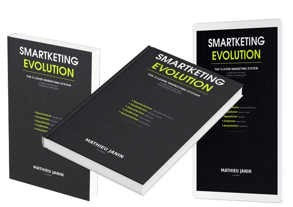 SMARTKETING EVOLUTION by Mathieu Janin, available in paperback, hardcover and ebook editions