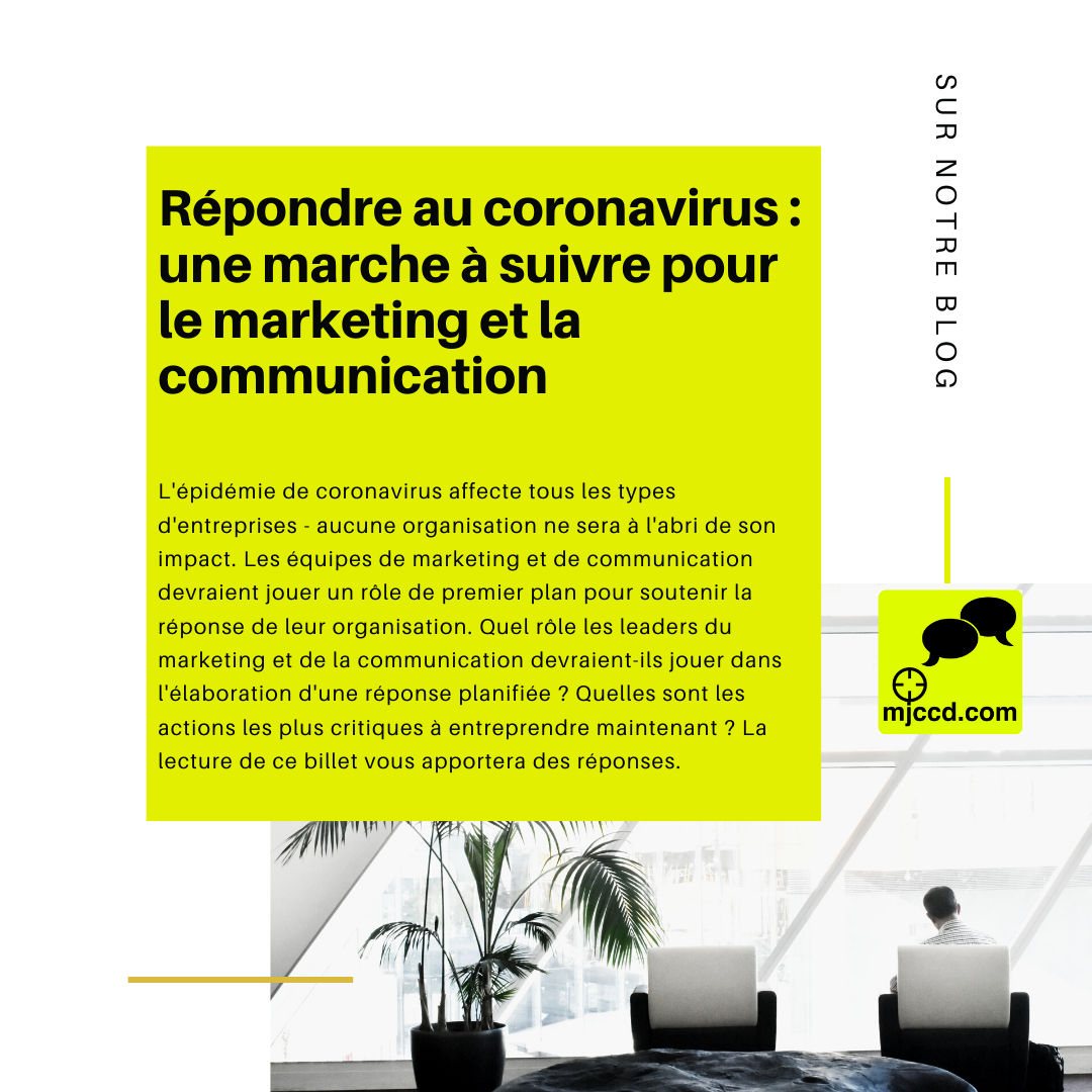 Répondre au coronavirus : une marche à suivre pour le marketing et la communication