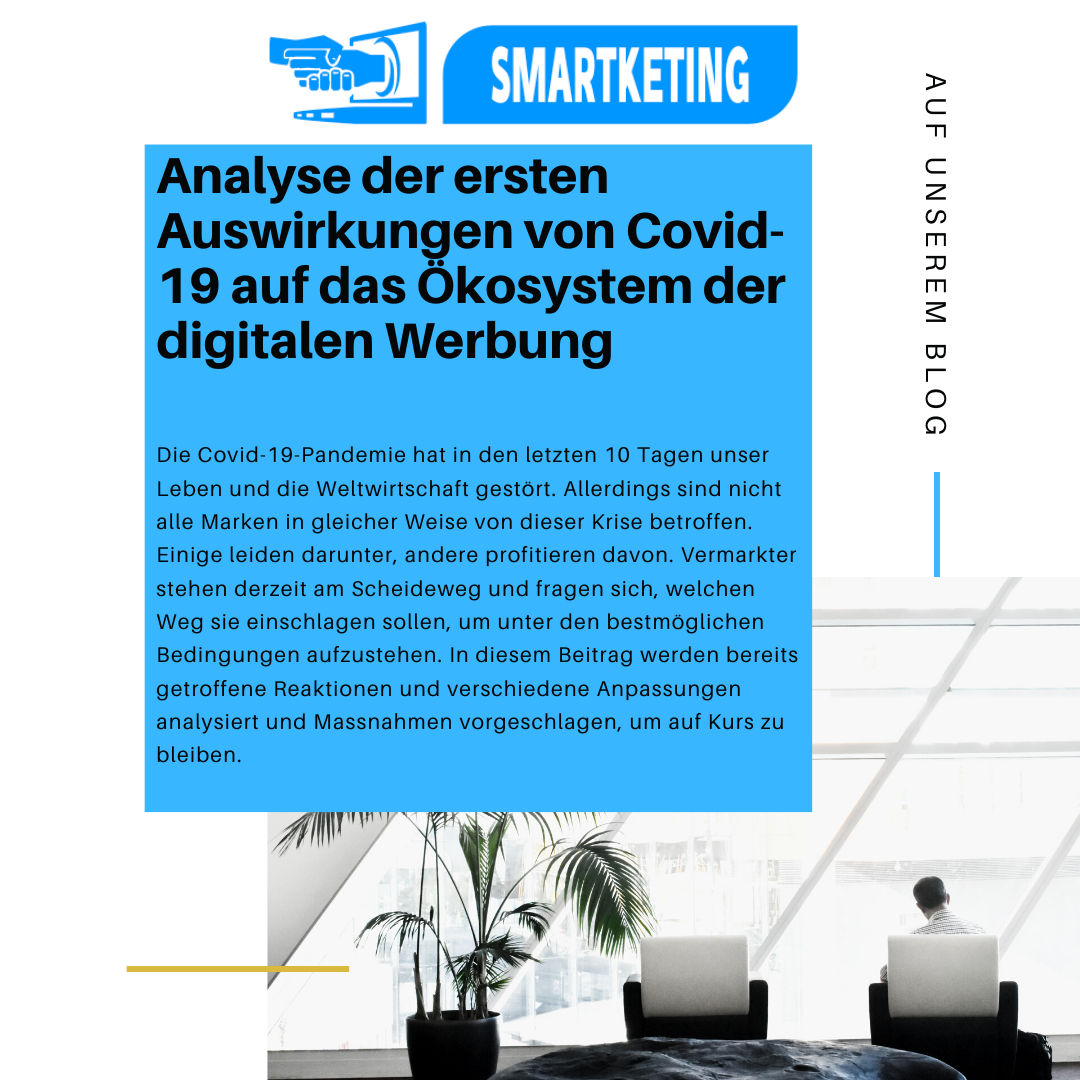 Analyse der ersten Auswirkungen von Covid-19 auf das Ökosystem der digitalen Werbung