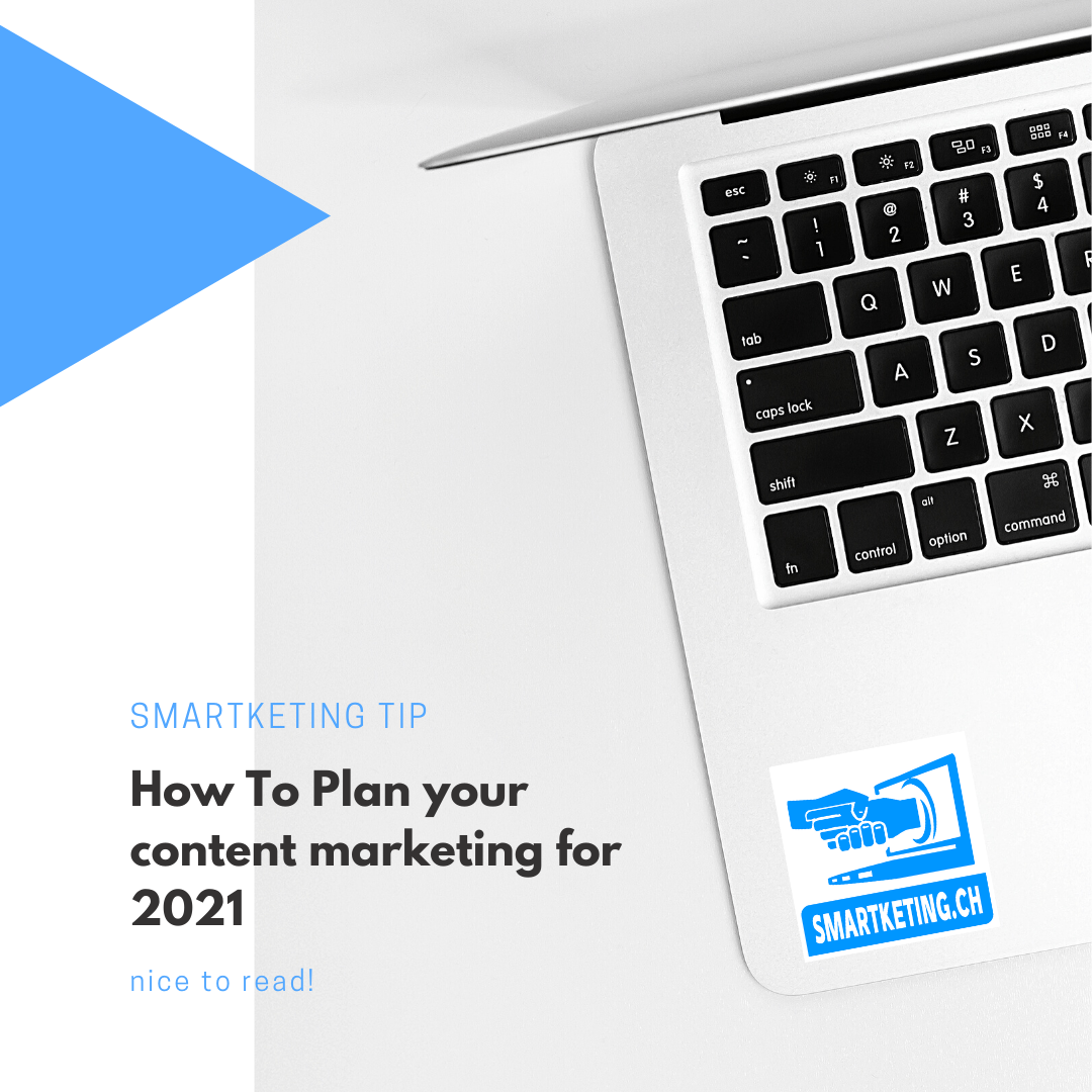 How To Plan content marketing for 2021 How To Plan content marketing for 2021