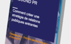 Téléchargez le premier livre blanc francophone dédié à l'inbound PR "Comment créer une stratégie de relations publiques entrantes"