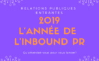 L’essentiel sur l’inbound PR en 2019