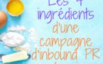 Découvrez les 4 ingrédients de base d'une campagne de relations publiques entrantes (inbound PR) réussie Découvrez les 4 ingrédients de base d'une campagne de relations publiques entrantes (inbound PR) réussie
