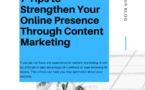 7 Tips to Strengthen Your Online Presence Through Content Marketing