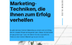 9 Content-Marketing-Techniken, die Ihnen zum Erfolg verhelfen 9 Content-Marketing-Techniken, die Ihnen zum Erfolg verhelfen