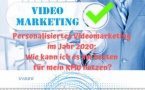 Personalisiertes Videomarketing im Jahr 2020: Wie kann ich es am besten für mein KMU nutzen?