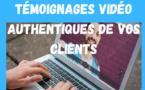 Comment obtenir des témoignages vidéo authentiques de vos clients