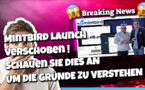 MintBird-Start wegen Covid-19 erneut verschoben MintBird-Start wegen Covid-19 erneut verschoben