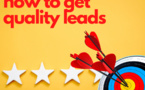 ​ How to Generate Quality Leads for Your Business
